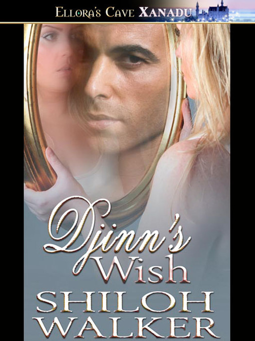 Title details for Djinn's Wish by Shiloh Walker - Available